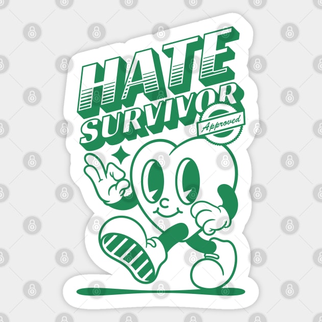 Hate Survivor Sticker by graphictone